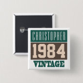 Geboren in 1984, Persoonlijke cadeaus Vierkante Button 5,1 Cm (Voorkant /achterkant)