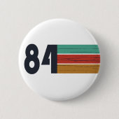 Geboren in 1984 verjaardagscadeau ronde button 5,7 cm (Voorkant)