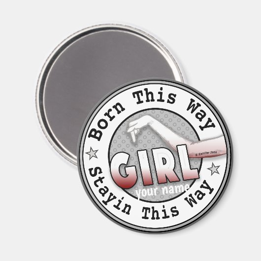 Geboren in A Girl Magneet (Voorkant / Achterkant)