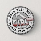 Geboren in A Girl Ronde Button 5,7 Cm (Voorkant)