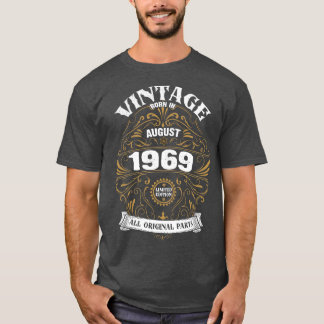 Geboren in augustus 1969 t-shirt