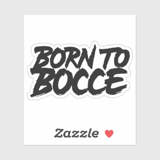 Geboren in Bocce Sticker (Vel)