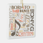 Geboren in Dance Brown ID277 Keramisch Ornament (Rechts)