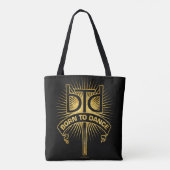 Geboren in Dance (goud) Tote Bag (Achterkant)