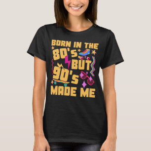 Geboren in de jaren '80 maar '90 maakte me ik hou t-shirt