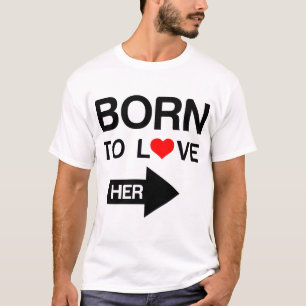 Geboren in de liefde van haar echtpaar t-shirt