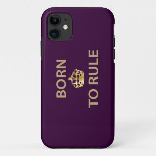 Geboren in de regel met gouden kroon iPhone 11 hoesje