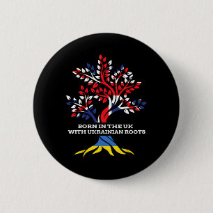 Geboren In De Uk Met Oekraïense Wortels Oekraïne E Ronde Button 5,7 Cm