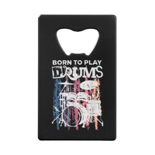 Geboren in Drums Drumming Rock Music Band Drumme Kredietkaart Flessenopener