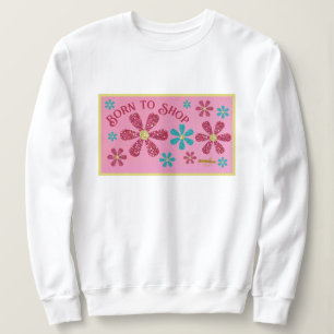 Geboren in een Sweatshirt