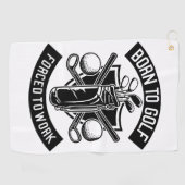 Geboren in Golf Forced to Work Golfhanddoek (Horizontaal)