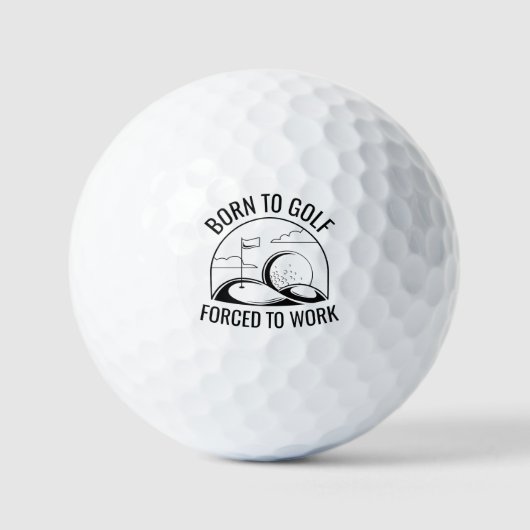 Geboren in Golf gedwongen te werken Golfballen (Voorkant)
