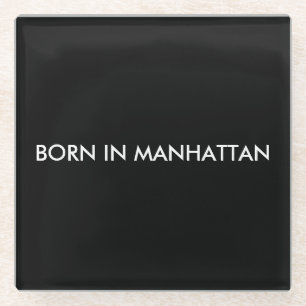 Geboren in Manhattan Glazen Onderzetter