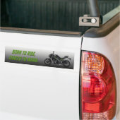 Geboren in Ride Bumpersticker (Op Truck)