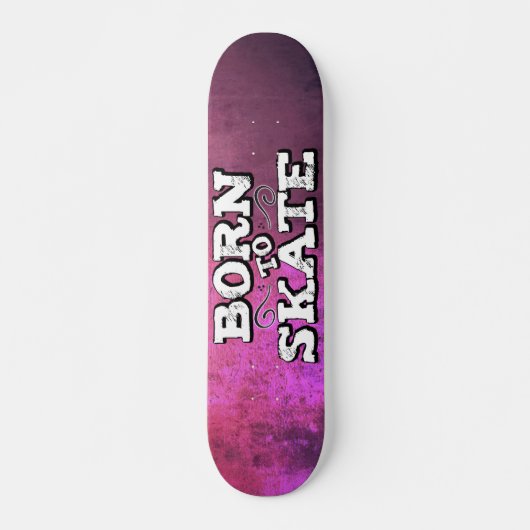 Geboren in roze schaats met graffiti-tekst skateboard (Voorkant)