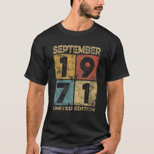 Geboren in september 1971 geboortedag 50 Y T-shirt