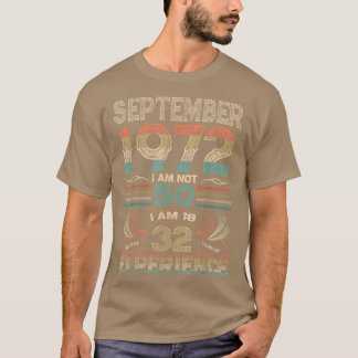 Geboren in september 1972 50ste verjaardag in 1972 t-shirt
