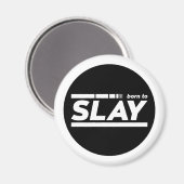 Geboren in Slay Typografie Magneet (Voorkant / Achterkant)