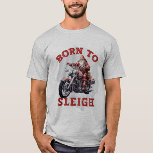 Geboren in Sleigh Santa T-shirt