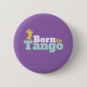 Geboren in Tango Funny Ballroom Danser Dance Ronde Button 5,7 Cm