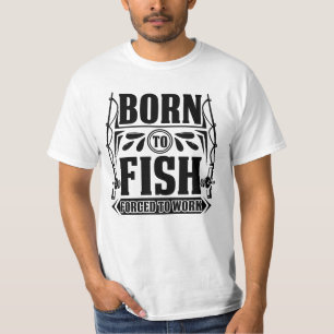 Geboren in vis Gedwongen werk T-shirt