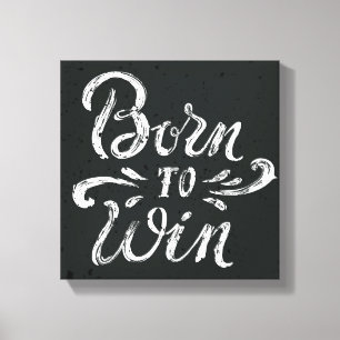 Geboren in Win Canvas Afdruk