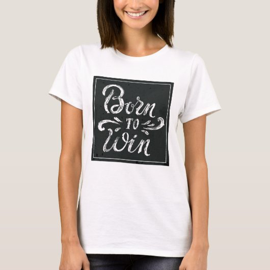 Geboren in Win T-shirt (Voorkant)