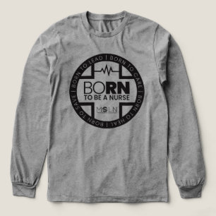 Geboren om een verpleegster licht tri-blend lange shirt