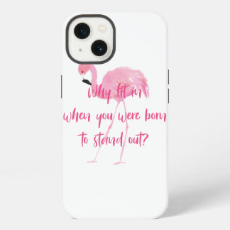 Geboren om Flamingo uit te staan iPhone 13 Hoesje