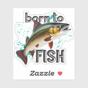 Geboren om forel te vissen sticker