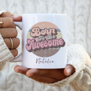 Geboren om geweldig te zijn Retro Vintage Verjaard Koffiemok