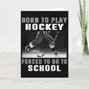 Geboren om hockey te spelen, gedwongen om naar sch kaart
