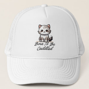 "Geboren om Knuffelig Te Zijn Zoete Kat Trucker Ho Pet