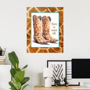 Geboren om lang te staan - Giraffe Cowgirl Boots A Poster