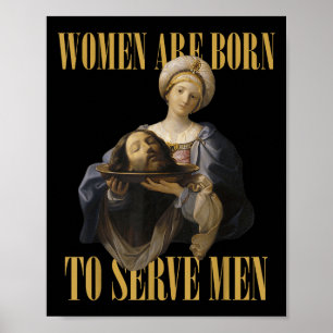 Geboren om Mannen te dienen Christelijk Boss Meisj Poster