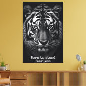 Geboren om onbevreesd te staan canvas afdruk (Insitu (Woonkamer))