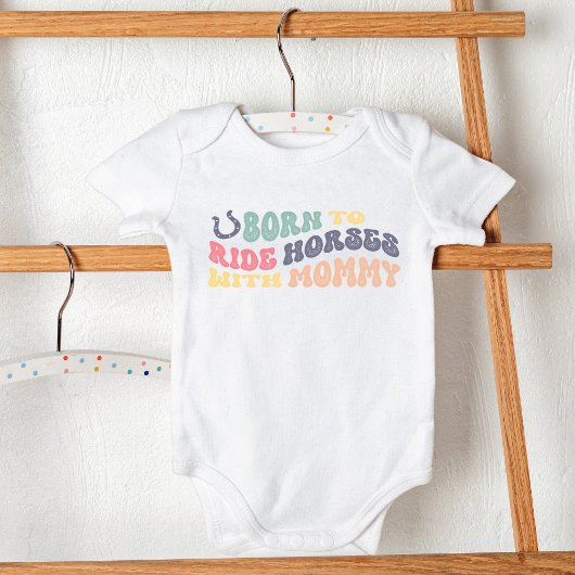 Geboren om paarden te rijden met mama leuke ruiter romper