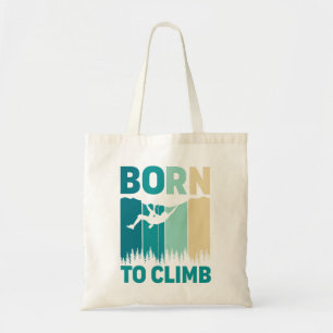 "Geboren om te beklimmen" Canvas tas