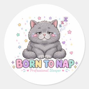 Geboren om te dutten Kawaii Kat Ronde Sticker