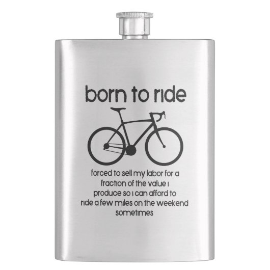 Geboren om te fietsen gedwongen om te werken flacon (Voorkant)