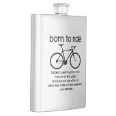 Geboren om te fietsen gedwongen om te werken flacon (Rechts)
