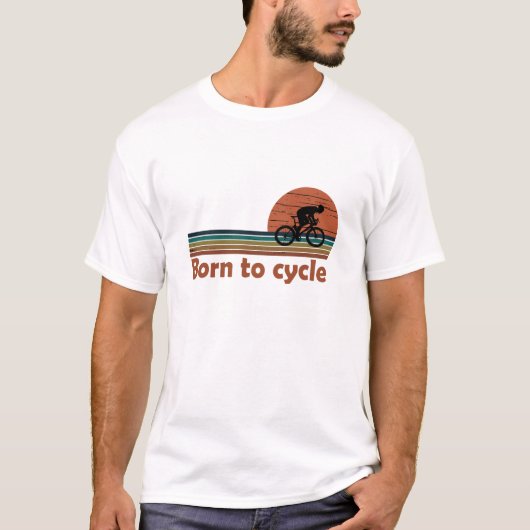 geboren om te fietsen t-shirt (Voorkant)