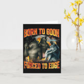 Geboren om te gaan Gedwongen om te edgen Funny Alp Kaart (Gele Bloem)