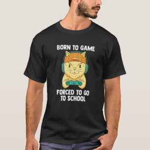 Geboren om te gamen  Videogamer Kat  Computer game T-shirt
