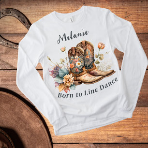 Geboren om te Line Dance Laarzen Bloemen T-shirt