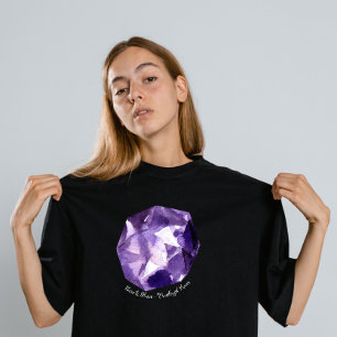 Geboren om te schitteren - Amethyst Power Februari T-shirt