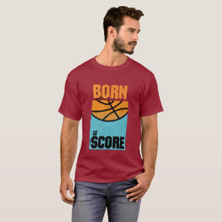 Geboren om te scoren Basketbal T-shirt