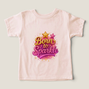 Geboren om te sprankelen peuter meisje T-shirt