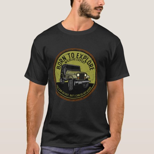 Geboren om te verkennen Off Roading Offroad 4x4 SU T-shirt (Voorkant)