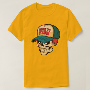 Geboren om te vissen Leuke Schedel T-shirt